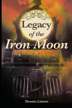 Paperback Legacy of the Iron Moon Book