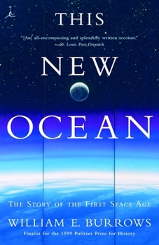 Paperback This New Ocean: The Story of the First Space Age Book