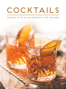 Paperback Cocktails: Shake, Stir & Celebrate the Season Book