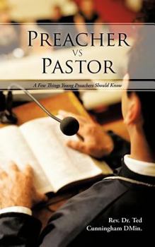 Paperback Preacher VS Pastor: A Few Things Young Preachers Should Know Book