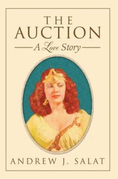 Paperback The Auction: A Love Story Book