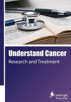 Paperback Understand Cancer: Research and Treatment Book