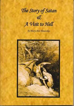 Paperback The Story of Satan & A Visit to Hell Book