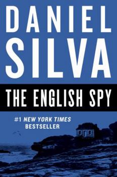 The English Spy - Book #15 of the Gabriel Allon