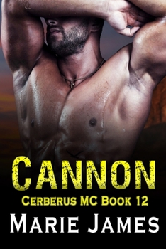 Paperback Cannon: Cerberus MC Book 12 Book