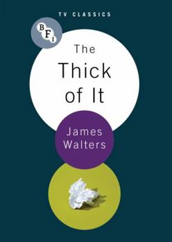 Paperback The Thick of It Book