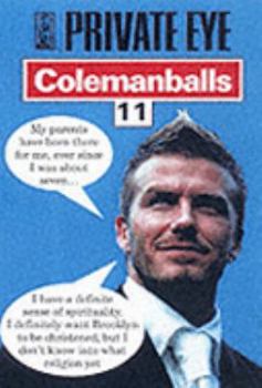 Private Eye's Colemanballs: No. 11 - Book #11 of the Colemanballs