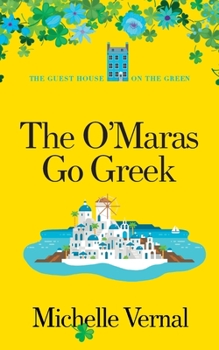 Paperback The O'Maras Go Greek Book