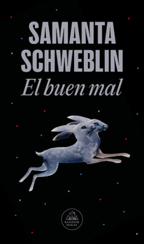 Paperback El Buen Mal / Good and Evil and Other Stories [Spanish] Book