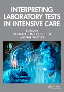 Paperback Interpreting Laboratory Tests in Intensive Care Book