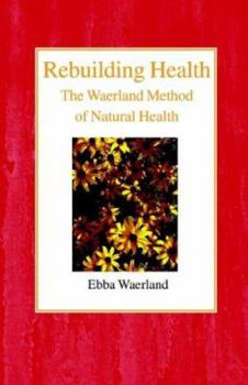 Paperback Rebuilding Health: The Waerland Method Book