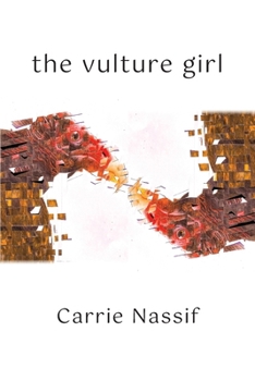 Paperback The Vulture Girl: Necessary and Sufficient Conditions Book