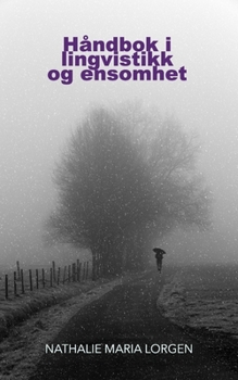 Paperback Håndbok i lingvistikk og ensomhet [Norwegian_Bokmal] Book