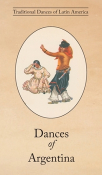 Hardcover Dances of Argentina Book