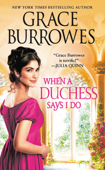 Mass Market Paperback When a Duchess Says I Do Book