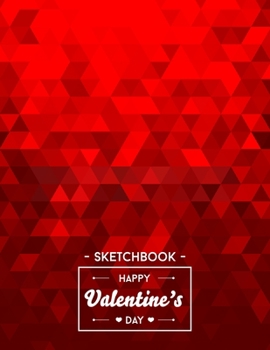Paperback Sketchbook Happy Valentine's Day: 110 Pages Book