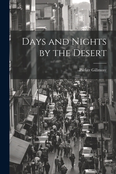 Paperback Days and Nights by the Desert Book