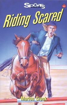 Paperback Riding Scared (Lorimer Sports Stories) Book