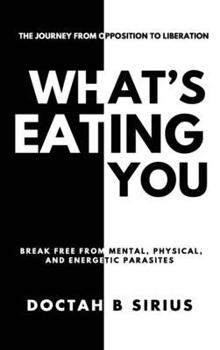 What's Eating You?