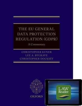 Hardcover The EU General Data Protection Regulation (Gdpr): A Commentary [With eBook] Book