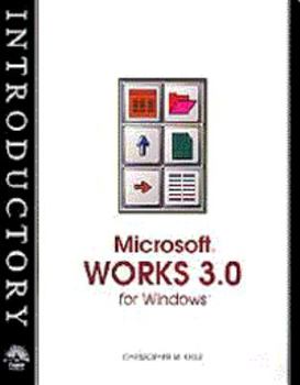 Hardcover Introductory Microsoft Works 3.0 for Windows Book