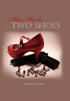 Paperback Miss Moody Two Shoes Book