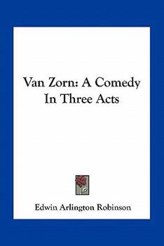 Paperback Van Zorn: A Comedy In Three Acts Book