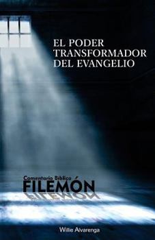 Paperback Filemon: El Poder Transformador del Evangelio [Spanish] Book