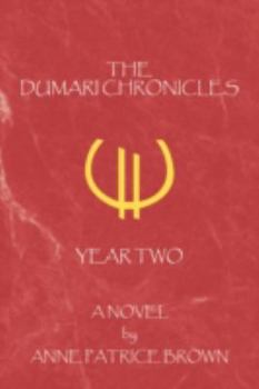Paperback The Dumari Chronicles: Year Two Book