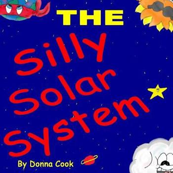 Paperback The Silly Solar System: Story and Activity Book