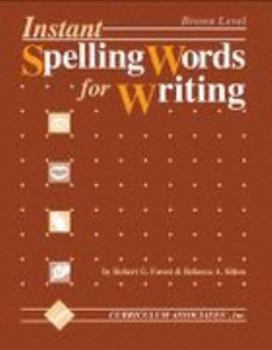 Paperback Instant Spelling Words for Writing: Brown Level Book