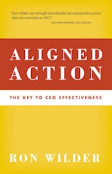Paperback Aligned Action: The Key to CEO Effectiveness Book
