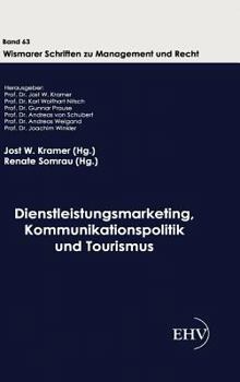 Dienstleistungsmarketing, Kommunikationspolitik Und Tourismus