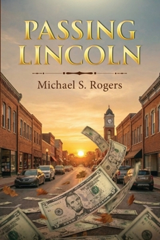 Paperback Passing Lincoln Book
