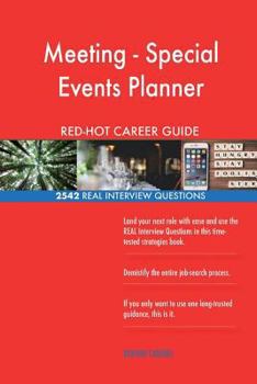 Meeting - Special Events Planner RED-HOT Career; 2542 REAL Interview Questions