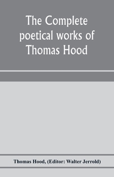 Paperback The complete poetical works of Thomas Hood Book