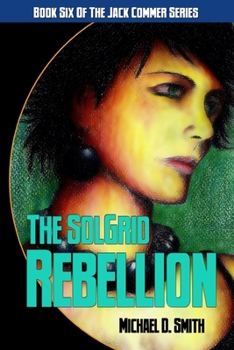 Paperback The SolGrid Rebellion Book