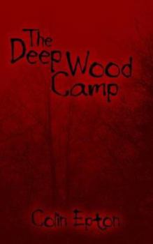 Paperback The Deep Wood Camp Book