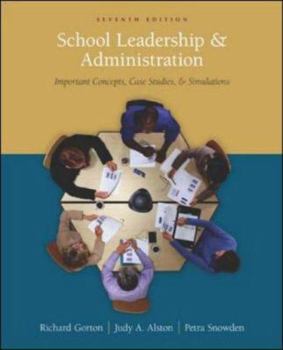 Paperback School Leadership and Administration: Important Concepts, Case Studies, and Simulations Book