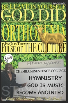 Orthorexia: Pulse of the Culture: Skintology (TRUE & LIVING KEMETIC SCIENCE)