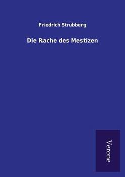 Paperback Die Rache des Mestizen [German] Book