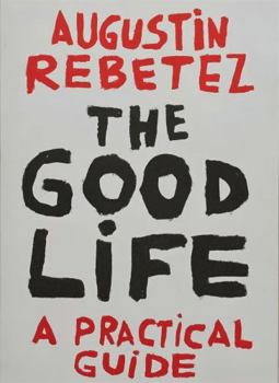 Paperback The Good Life Book