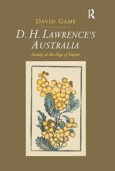 Paperback D.H. Lawrence's Australia: Anxiety at the Edge of Empire Book