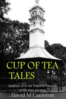 Paperback Cup of Tea Tales: The Early Years Book