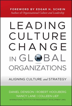 Hardcover Leading Culture Change in Global Organizations Book