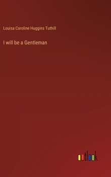 Hardcover I will be a Gentleman Book