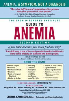 Paperback The Iron Disorders Institute Guide to Anemia Book