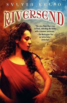 Riversend - Book #2 of the Amberlight