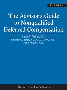 Paperback Advisor's Guide to Nonqualified Deferred Compensation Book