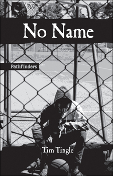 No Name - Book #1 of the No Name